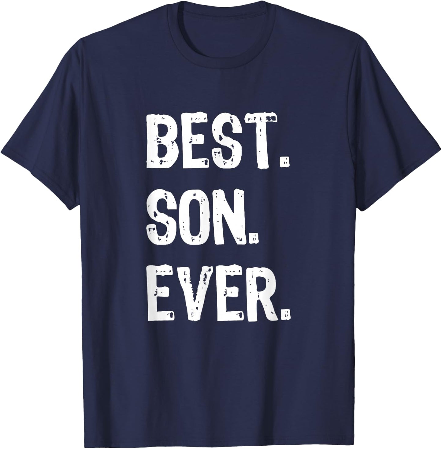Best Son Ever Funny Family Cool T-Shirt - T-Shirt | Navy