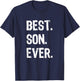Best Son Ever Funny Family Cool T-Shirt - T-Shirt | Navy