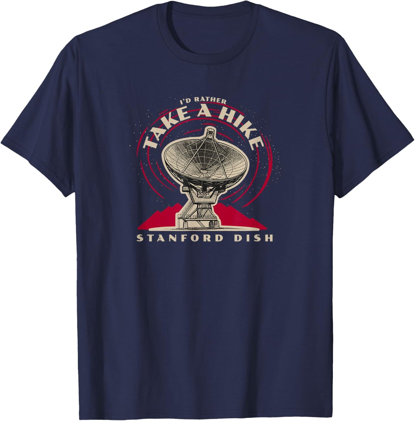 I'd Rather Take A Hike Stanford Dish Trail T-Shirt - T-Shirt | Navy