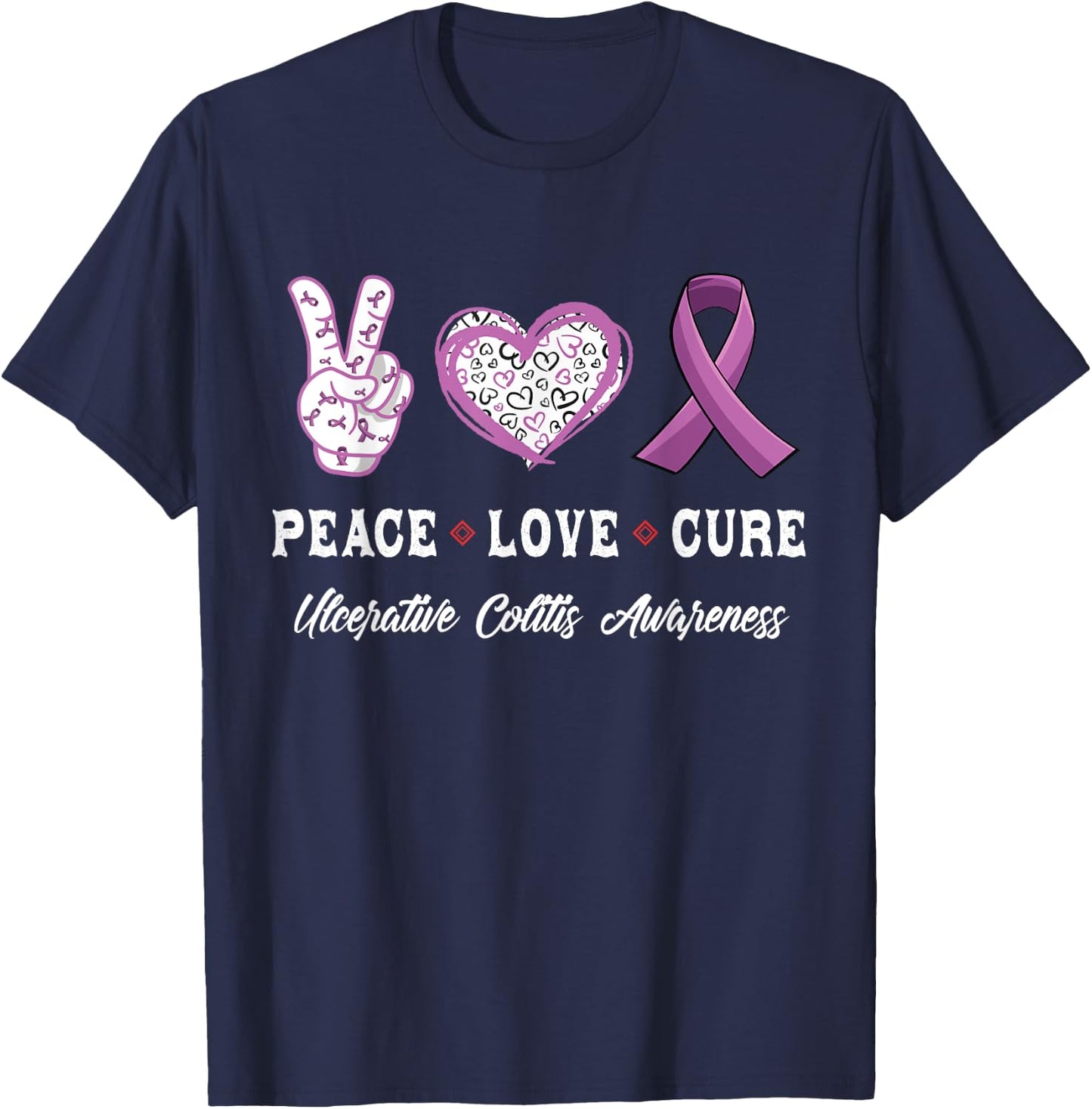 Peace Love cure Ulcerative colitis awareness men women T-Shirt - T-Shirt | Navy