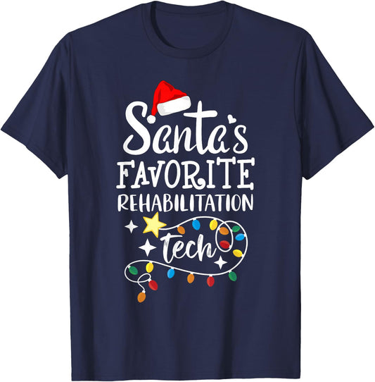 Santa's Favorite Rehabilitation Tech Christmas PT OT aides T-Shirt - T-Shirt | Navy
