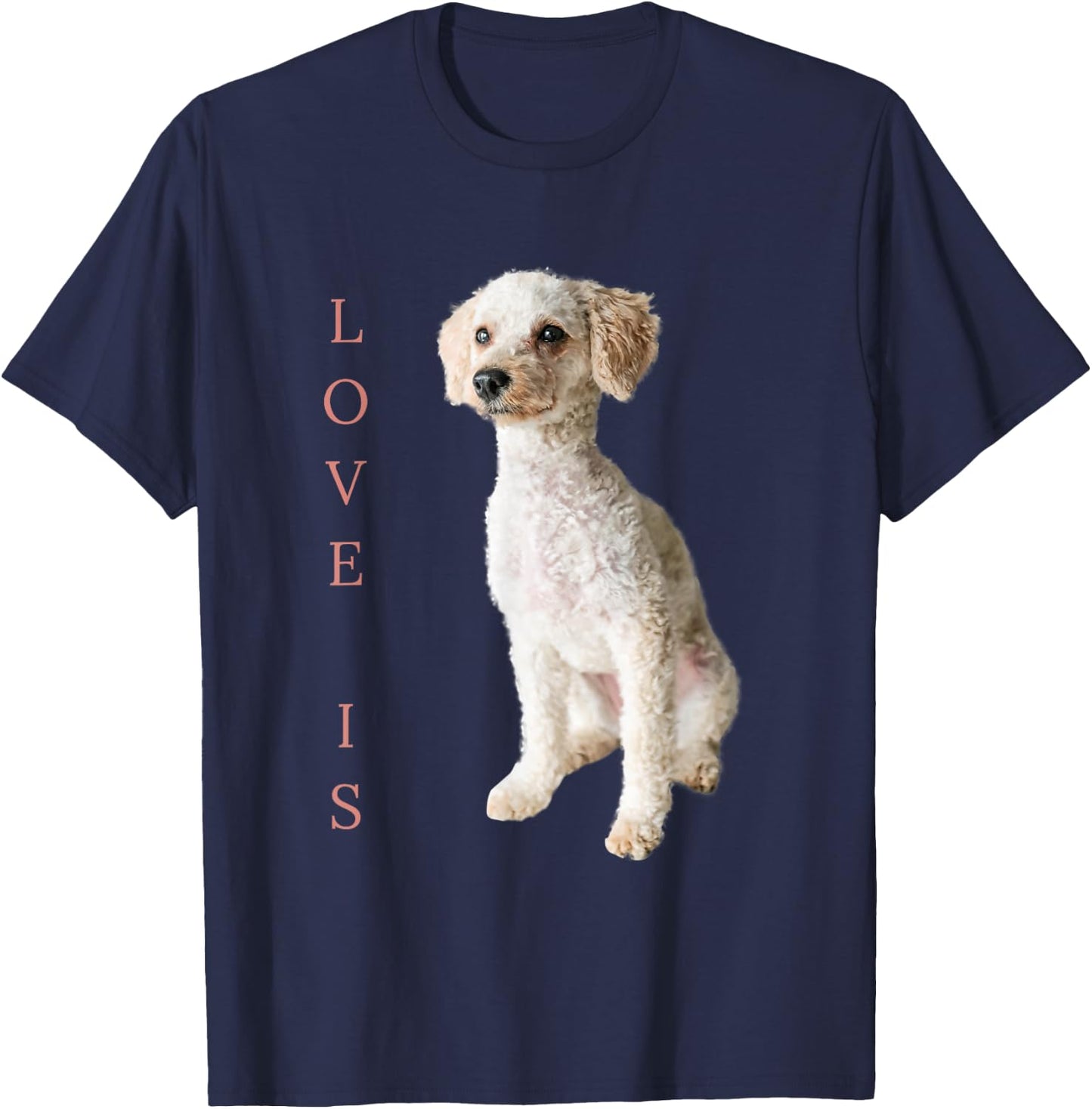 Toy Poodle Shirt Women Men Kids Dog Mom Dad Love Is Pet T-Shirt - T-Shirt | Navy