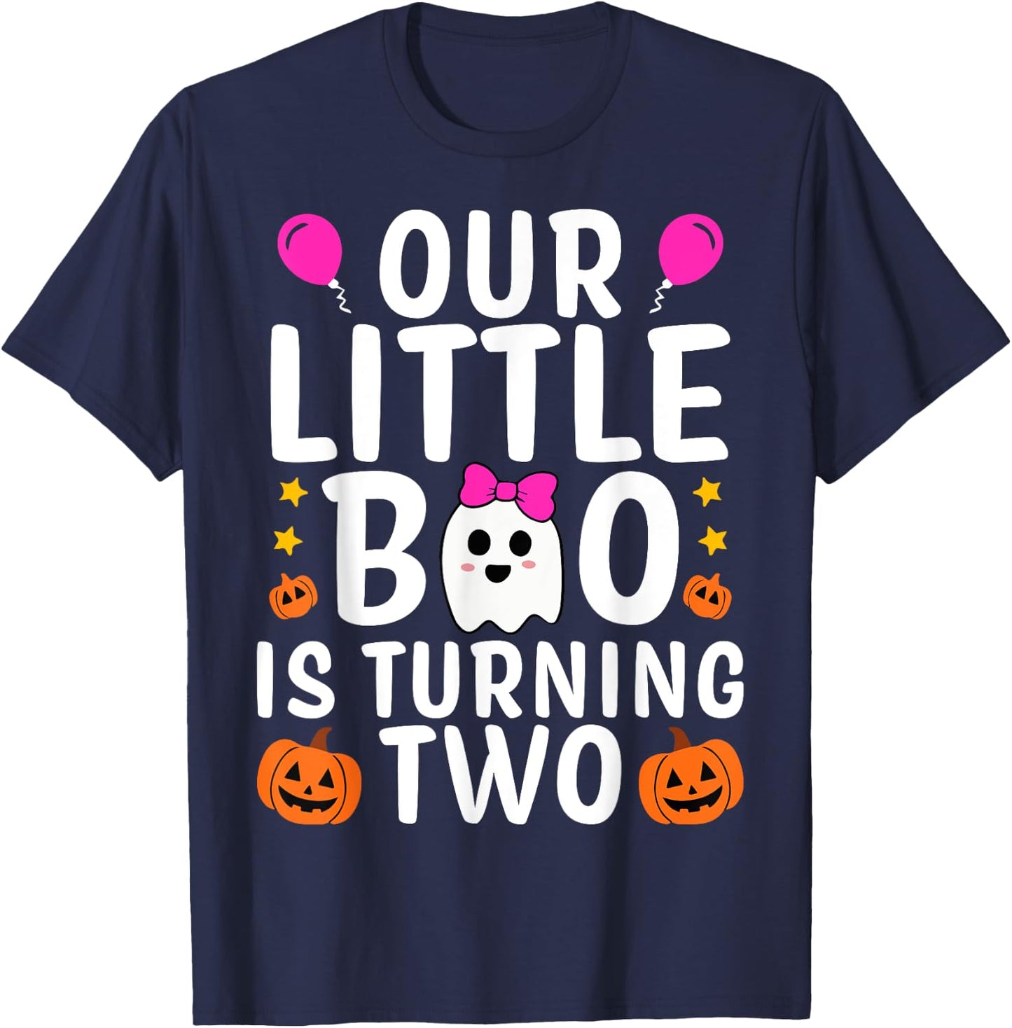 Our Little Boo Is Turning Two Yr 2nd Birthday Girl Halloween T-Shirt - T-Shirt | Navy