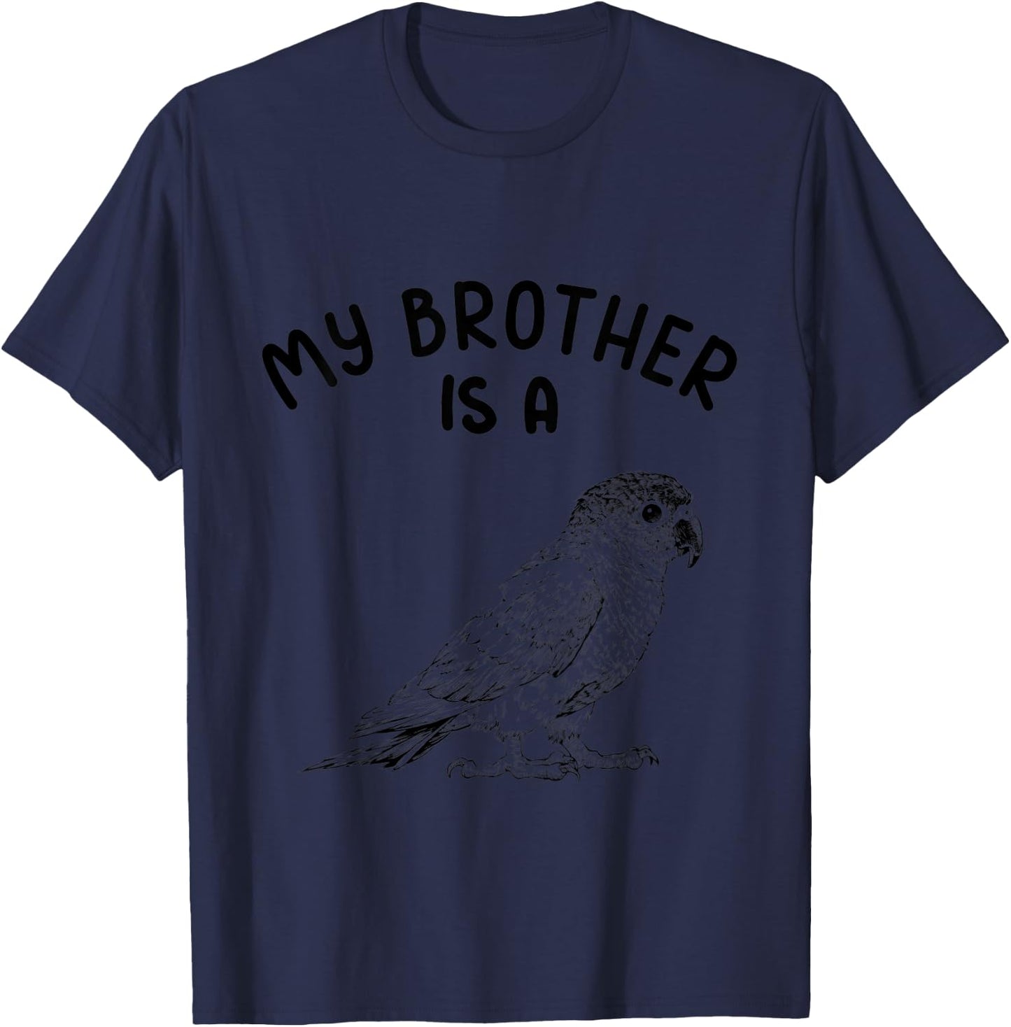 Kids My Brother is a Green Cheek Conure Funny Parrot Bird T-Shirt - T-Shirt | Navy