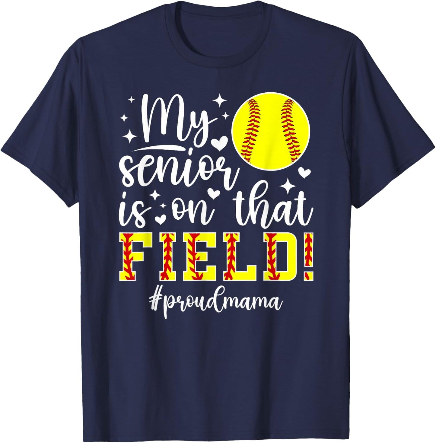 Proud Softball Senior Mama Softball Senior Mom 2026 T-Shirt - T-Shirt | Navy