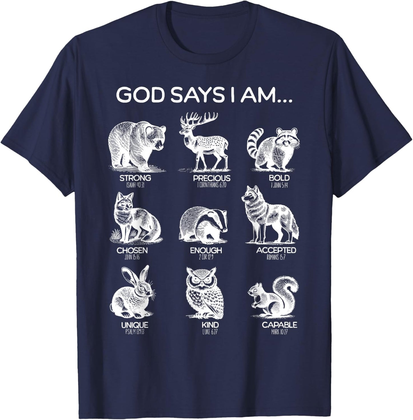 God Says I am Forest Animals Bible Verse Christian Hiking T-Shirt - T-Shirt | Navy