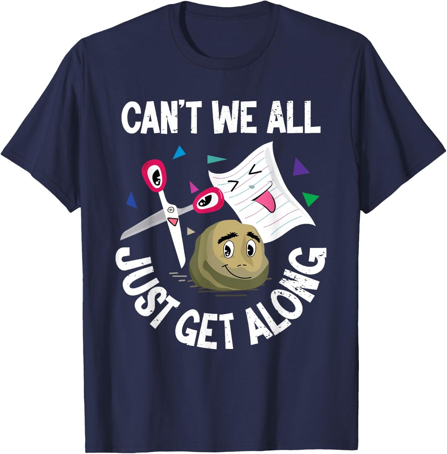Can't We All Just Get Along Funny Rock Paper Scissors Gifts T-Shirt - T-Shirt | Navy