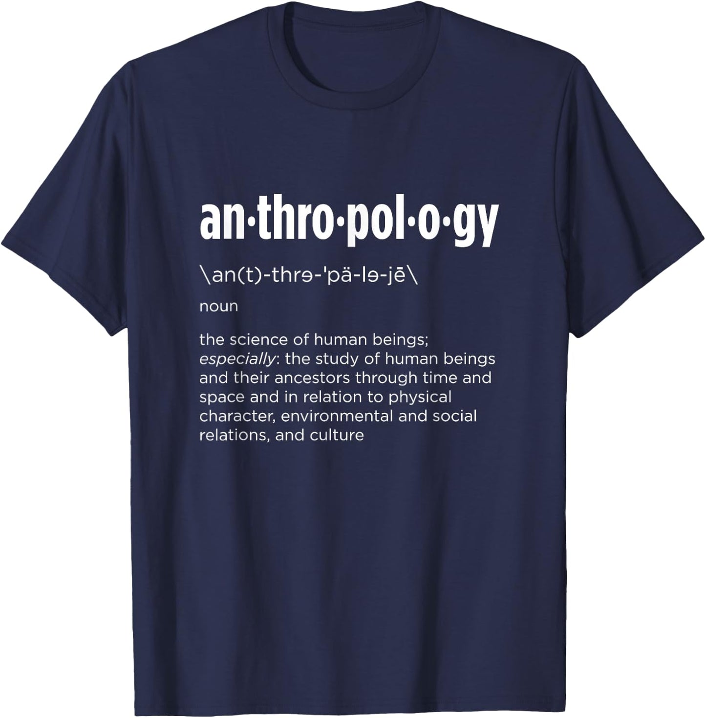 Definition of Anthropology T-Shirt - T-Shirt | Navy