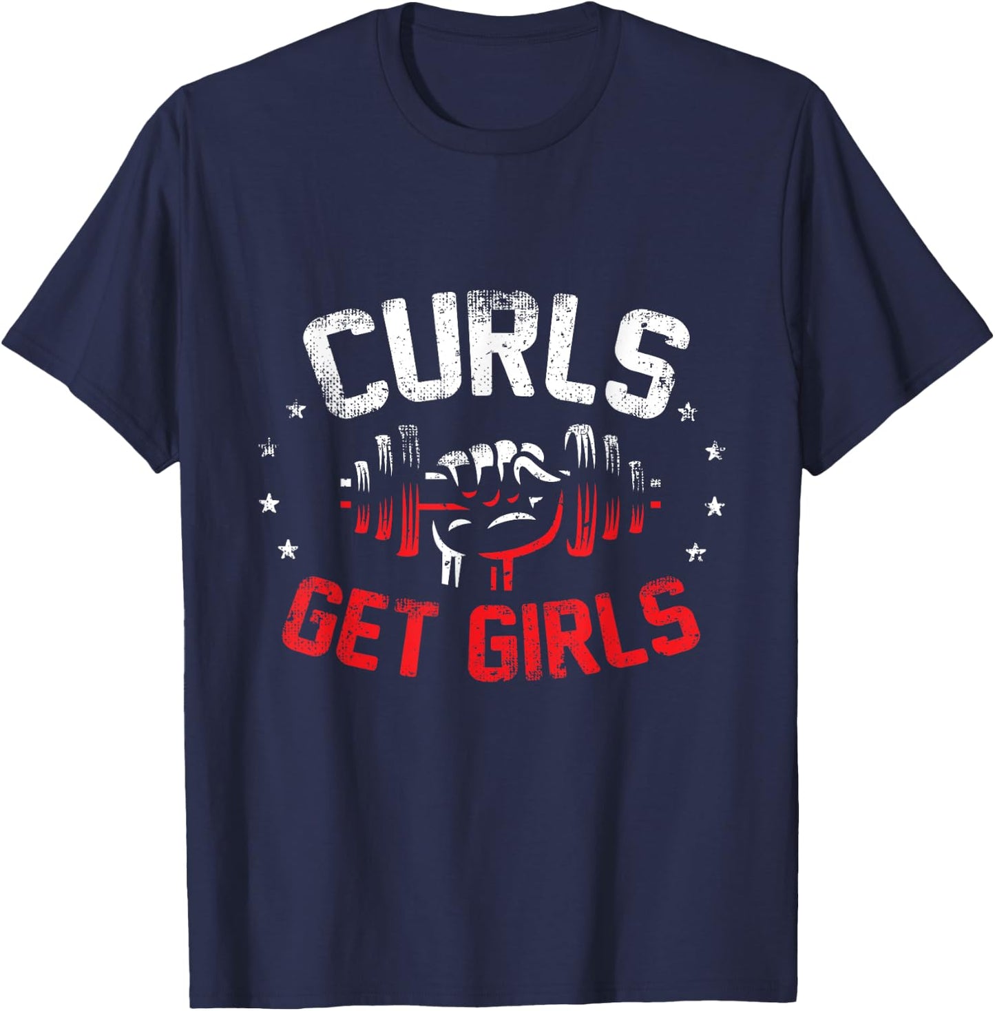 Curls Get Girls - Weightlifting Arms Day T-Shirt - T-Shirt | Navy