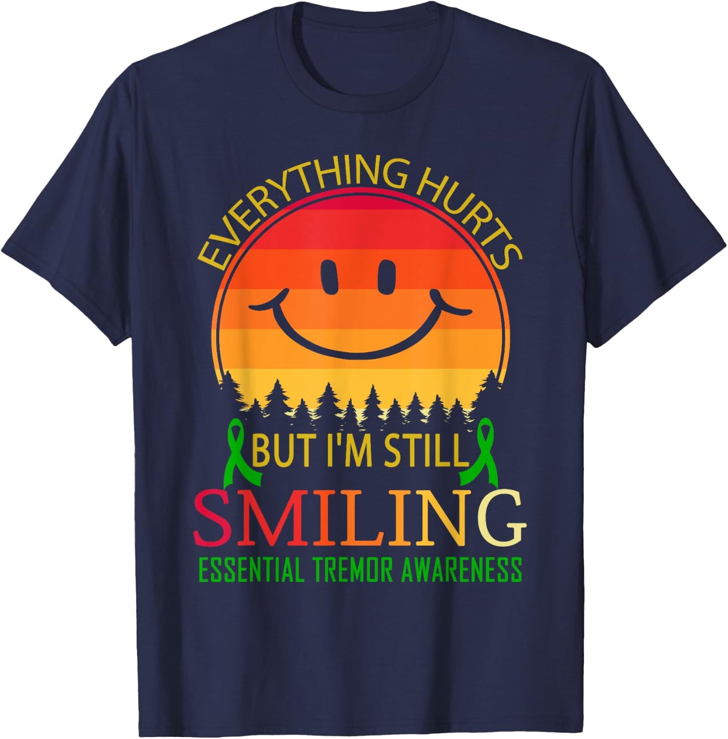 I'm still smiling Essential tremor Awareness T-Shirt - T-Shirt | Navy