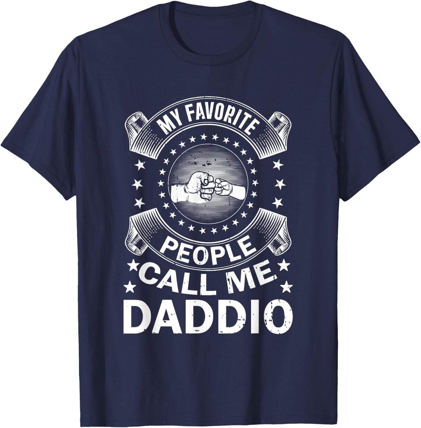 My Favorite People Call Me Daddio Vintage Men Father's Day T-Shirt - T-Shirt | Navy