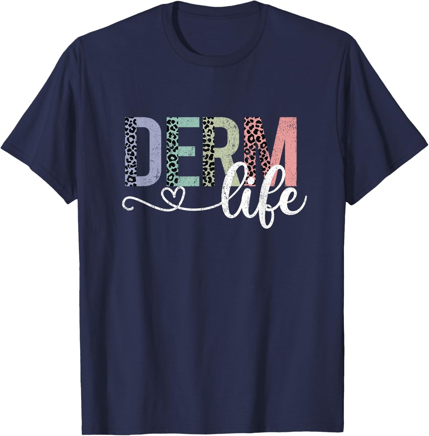 Vintage Derm Life Dermatology Cosmetic Dermatologist T-Shirt - T-Shirt | Navy