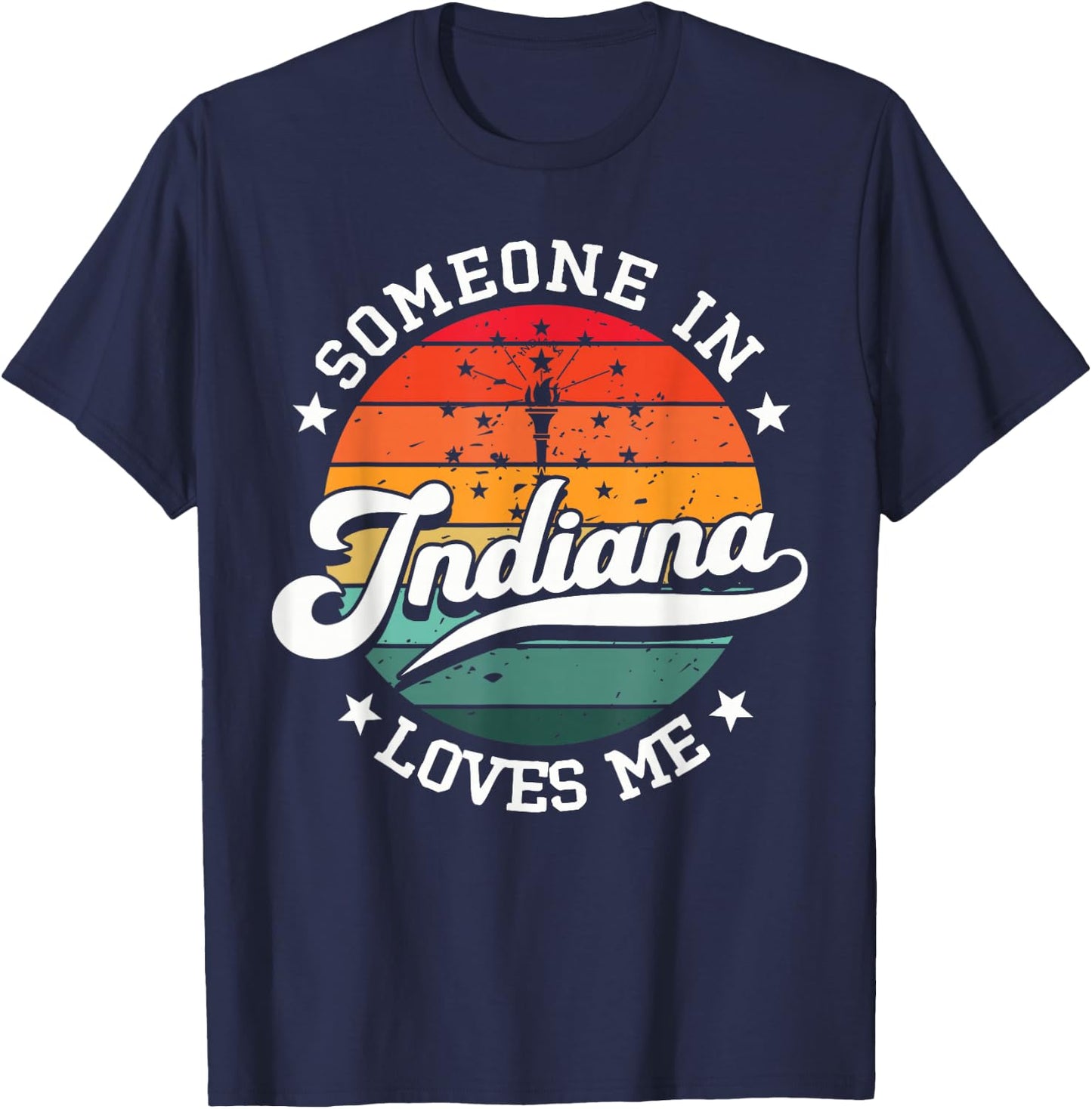 Someone In Indiana Loves Me T-Shirt - T-Shirt | Navy