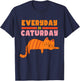 Everyday is Caturday Funny Cat Lover Women Kids T-Shirt - T-Shirt | Navy