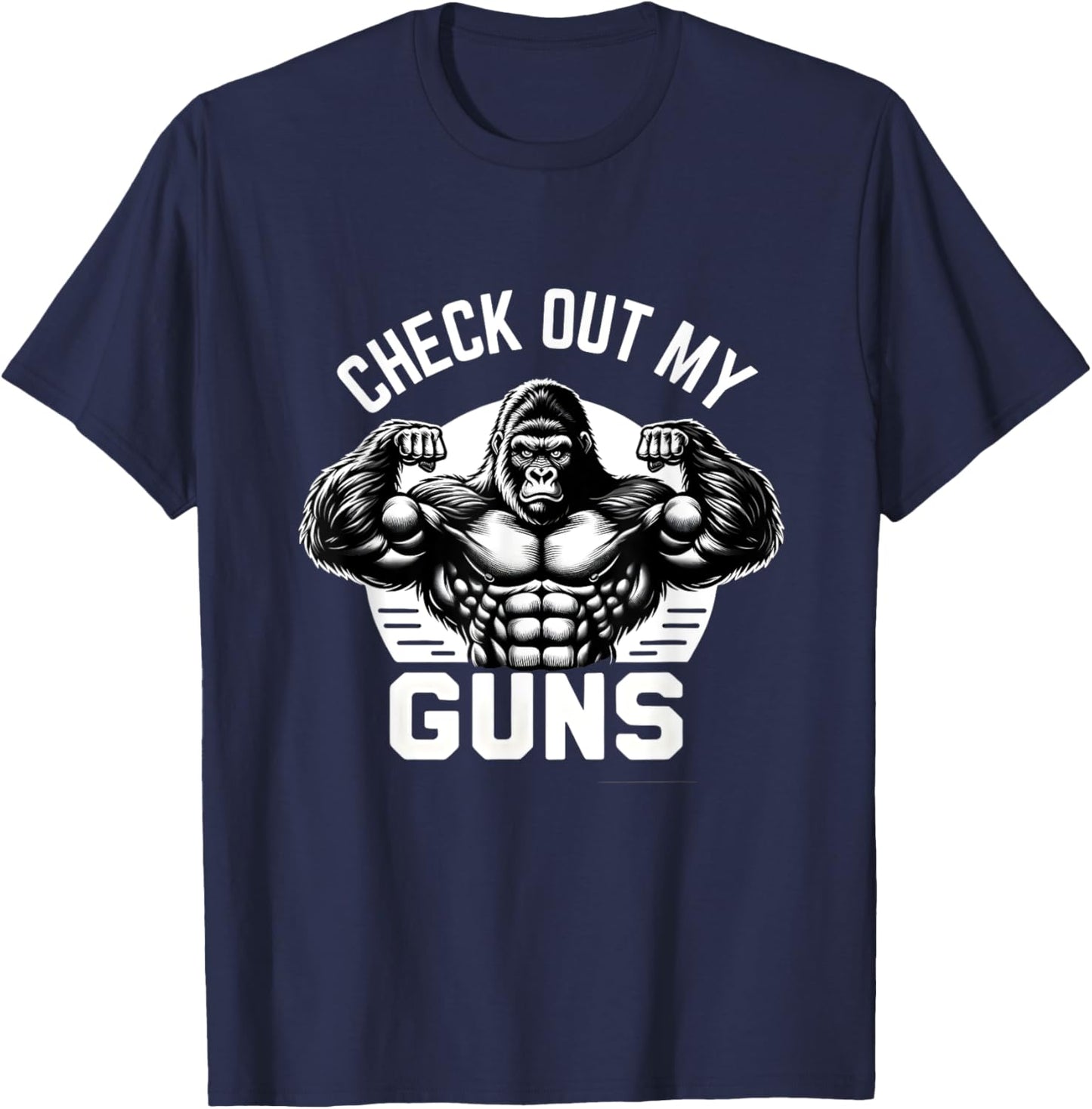 Check out my guns, Funny Gym Workout Bodybuilding Lifting T-Shirt - T-Shirt | Navy