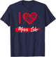 I Love Moses Lake I Heart Moses Lake T-Shirt - T-Shirt | Navy