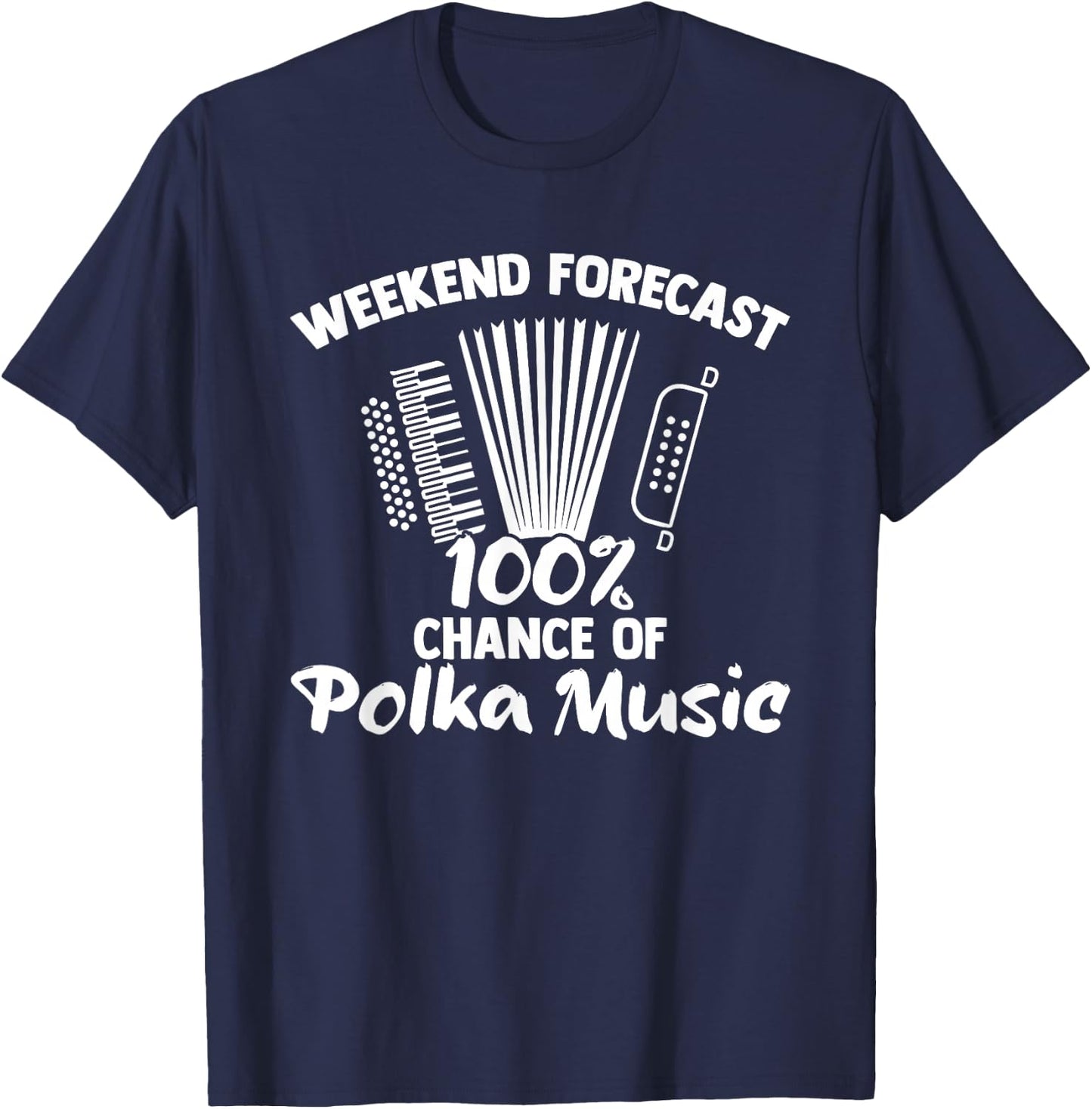 Funny Polka Party Accordion Player Polka Dance Polka Music T-Shirt - T-Shirt | Navy