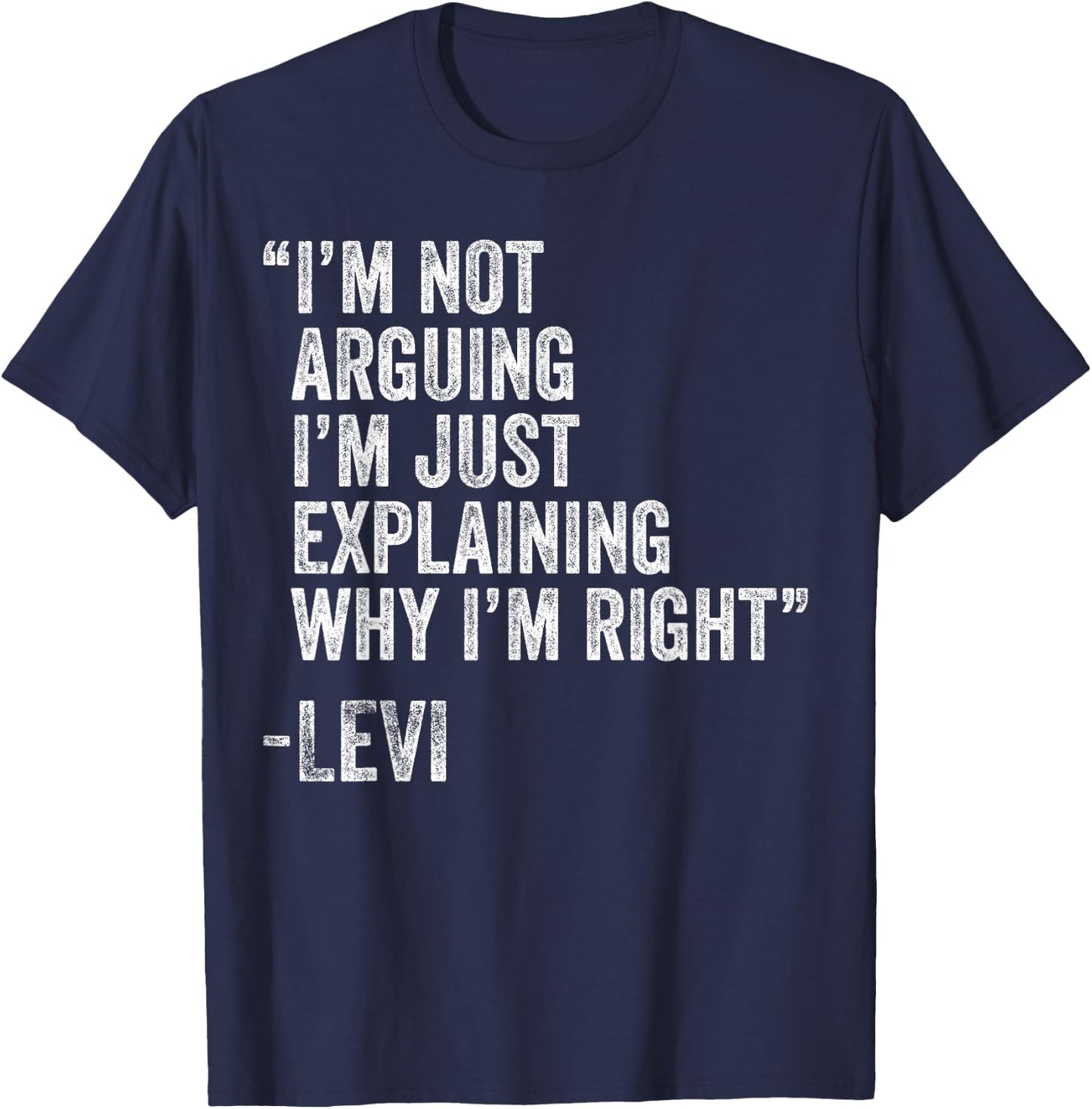 Personalized Name Fathers Day outfit LEVI Quote Funny Birthday Custom Name Idea Engineer T-Shirt - T-Shirt | Navy