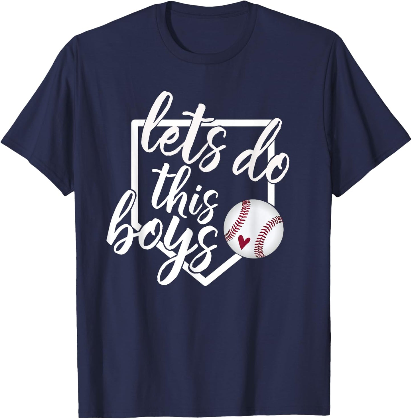 Baseball Mom Shirt Baseball Gift Let's Do This Boys T-Shirt - T-Shirt | Navy