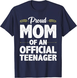 Official Teenager For Proud Mom Mother 13 Year Old B-Day T-Shirt - T-Shirt | Navy