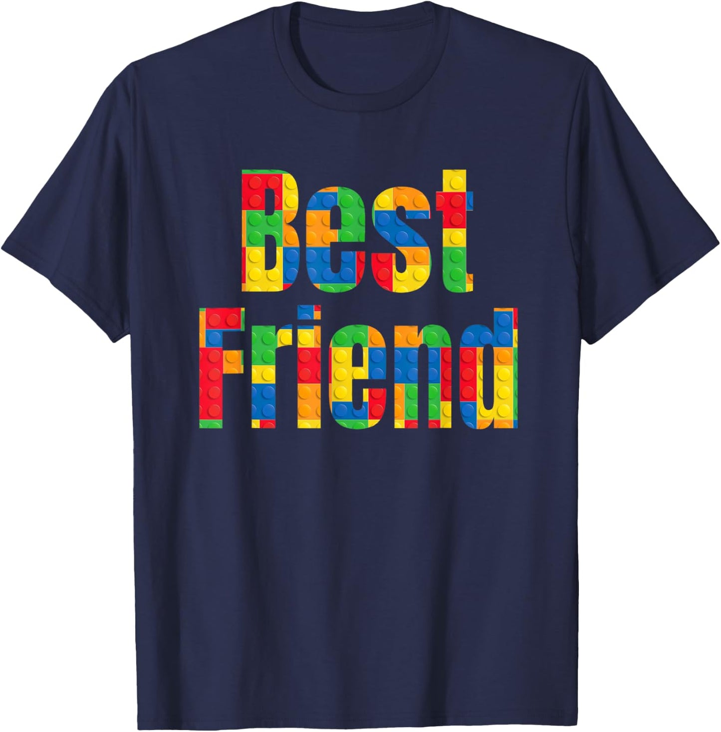 Best Friend Brick Builder Building Block Set Kid Best Friend T-Shirt - T-Shirt | Navy