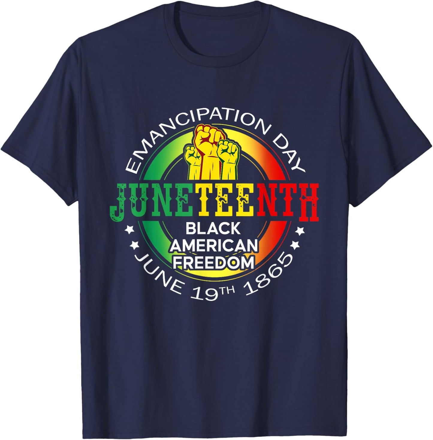 Juneteenth African American Freedom 1865 Black History Month T-Shirt - T-Shirt | Navy