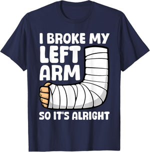 Broken Arm Art Women Left Hand Broken Arm Recovery T-Shirt - T-Shirt | Navy