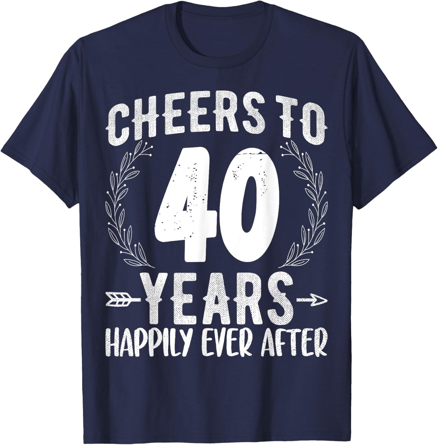 Cheers to 40 Years Happily - 40th Anniversary Husband Wife T-Shirt - T-Shirt | Navy