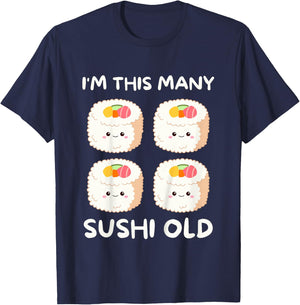 I'm This Many Sushi Old, Kawaii Sashimi 4th Birthday 4 Years T-Shirt - T-Shirt | Navy
