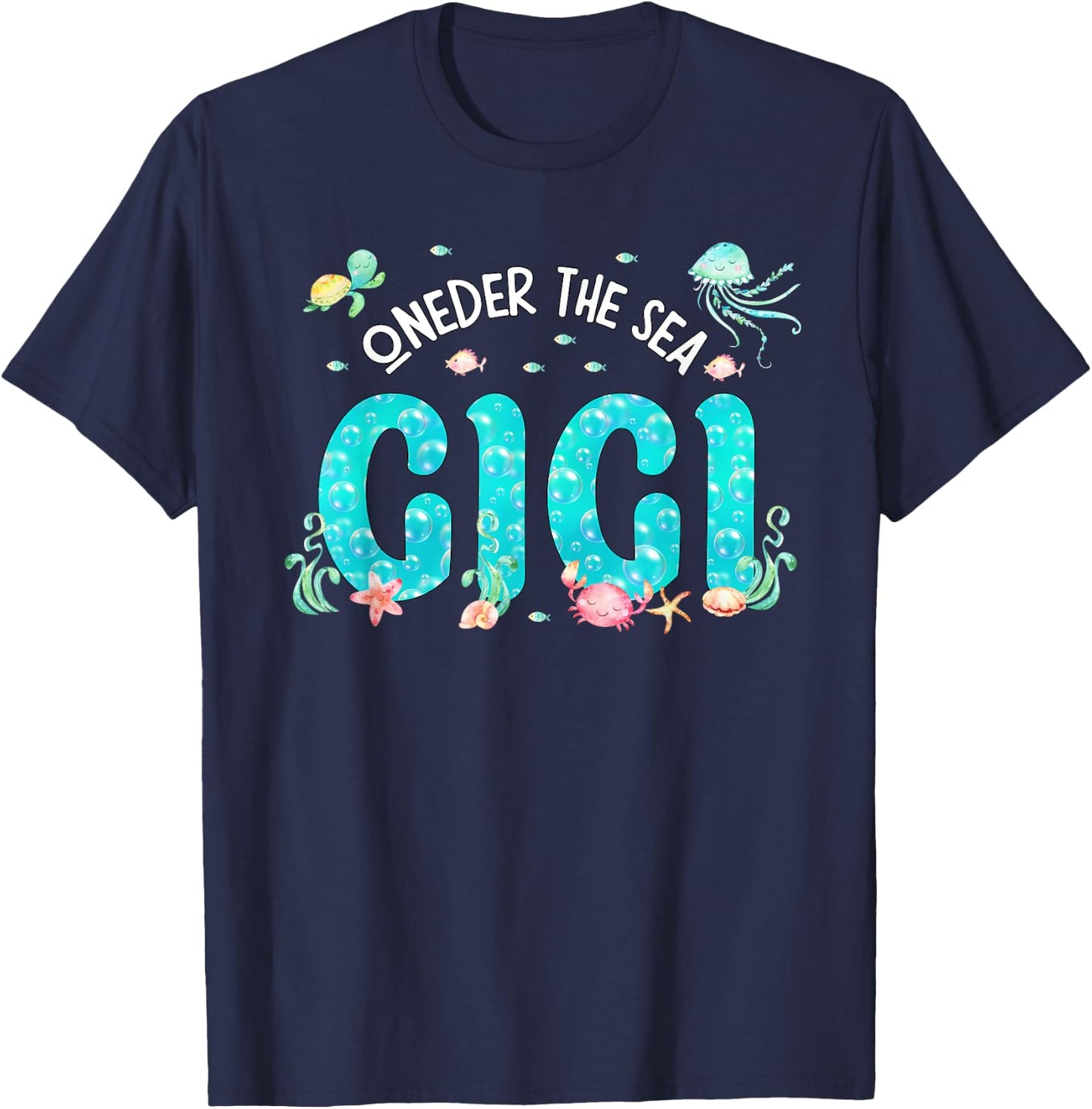 Under Sea Gigi Birthday Girl Boy Matching Family Party T-Shirt - T-Shirt | Navy