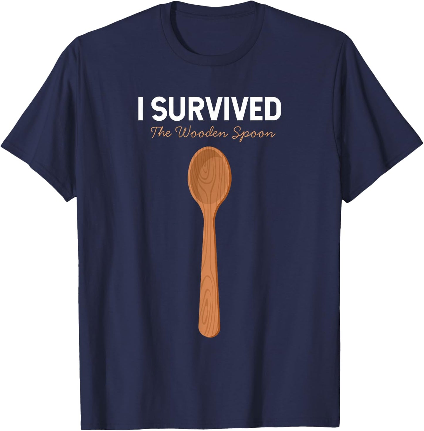 I Survived The Wooden Spoon T-Shirt - T-Shirt | Navy