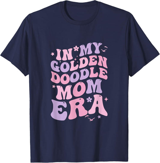 In My Golden Doodle Mom Era Groovy Doodle Owner Doodle Mama T-Shirt - T-Shirt | Navy