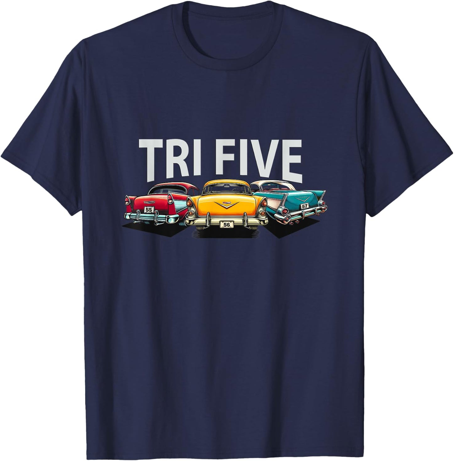 Vintage Tri Five Bel Air, Retro Classic Cars 1955 1956 1957 T-Shirt - T-Shirt | Navy
