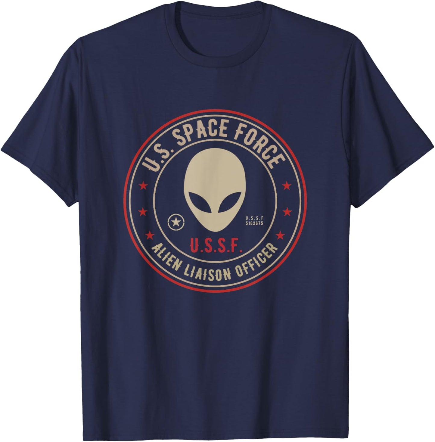 US Space Force Insignia Alien Liaison Officer funny Gift T-Shirt - T-Shirt | Navy