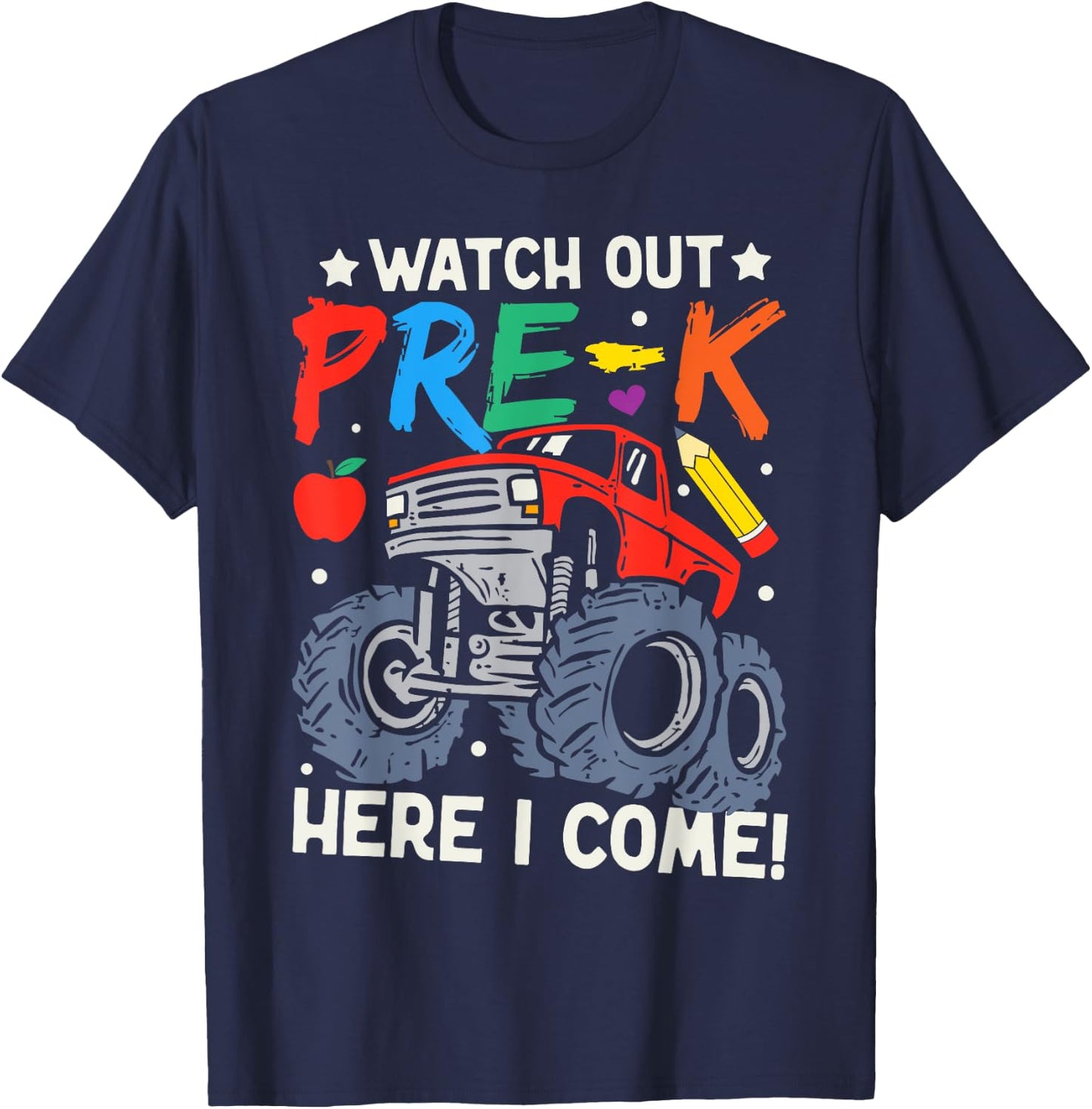 Watch Out Pre-K Here I Come Monster Truck Back To School T-Shirt - T-Shirt | Navy