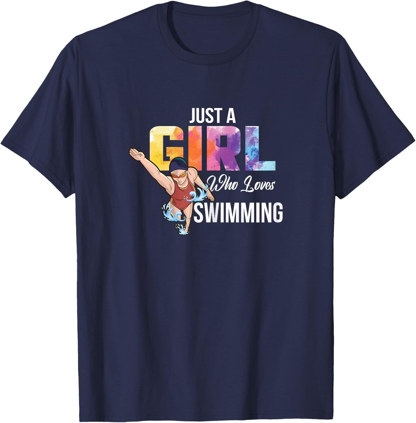 Just A Girl Who Loves Swimming Swimmers Saying Swimsuit T-Shirt - T-Shirt | Navy