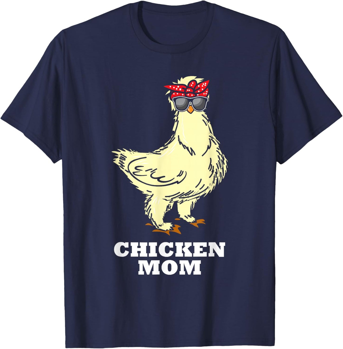 Silkie Chicken Mom Gift Cute Sunglasses Animal T-Shirt - T-Shirt | Navy
