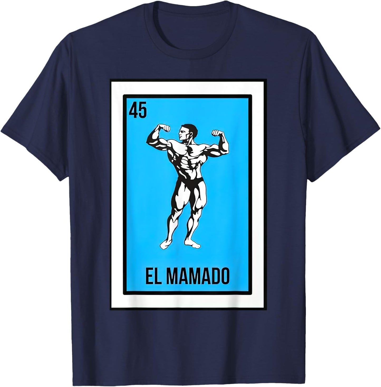 El Mamado Card Mexican Lottery Card T-Shirt - T-Shirt | Navy