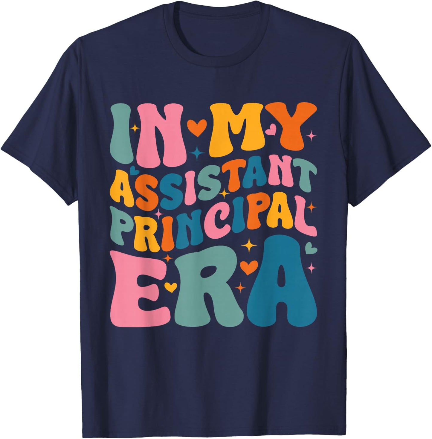 In My Assistant Principal Era Groovy Teacher Back To School T-Shirt - T-Shirt | Navy