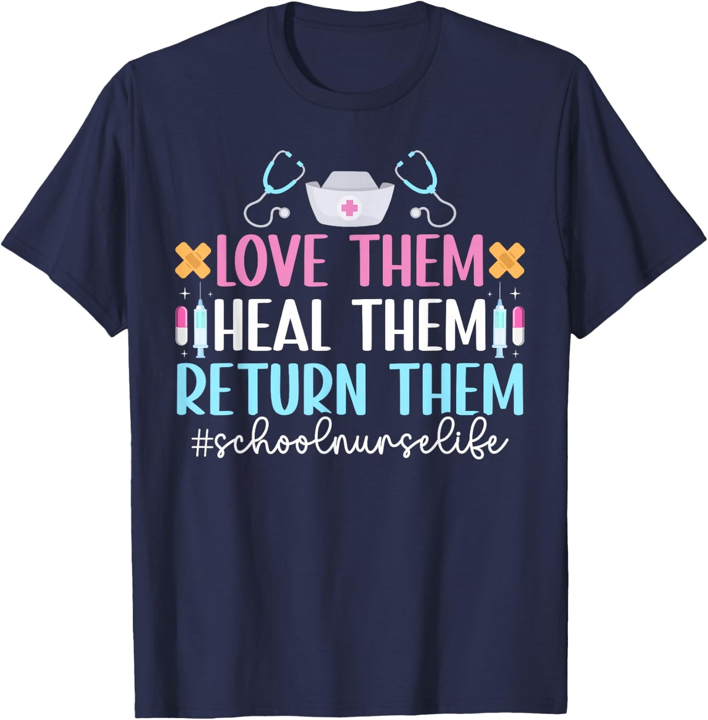 School Nurse Life School Nursing School Nurse Appreciation T-Shirt - T-Shirt | Navy