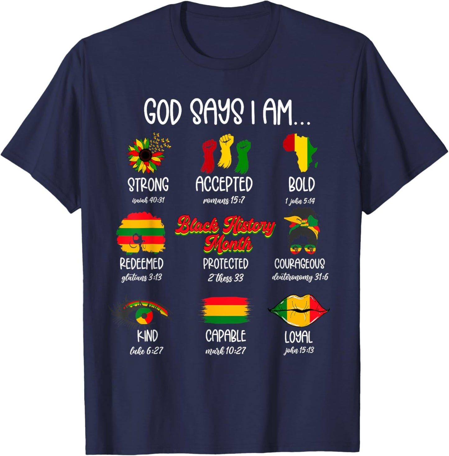 God Says I Am Black History Month Christian Faith African T-Shirt - T-Shirt | Navy