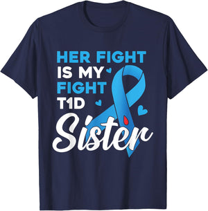 Her Fight Is My Fight Type 1 diabetes T1D Diabetes Awareness T-Shirt - T-Shirt | Navy