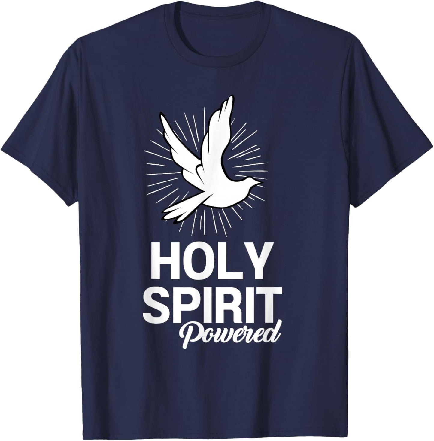 Holy Spirit Dove Powered Christian Gifts T-Shirt - T-Shirt | Navy