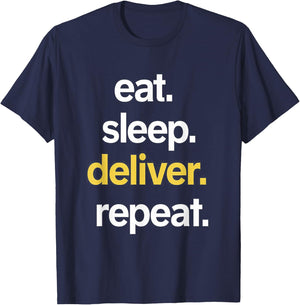 Eat Sleep Deliver Repeat T-Shirt - T-Shirt | Navy