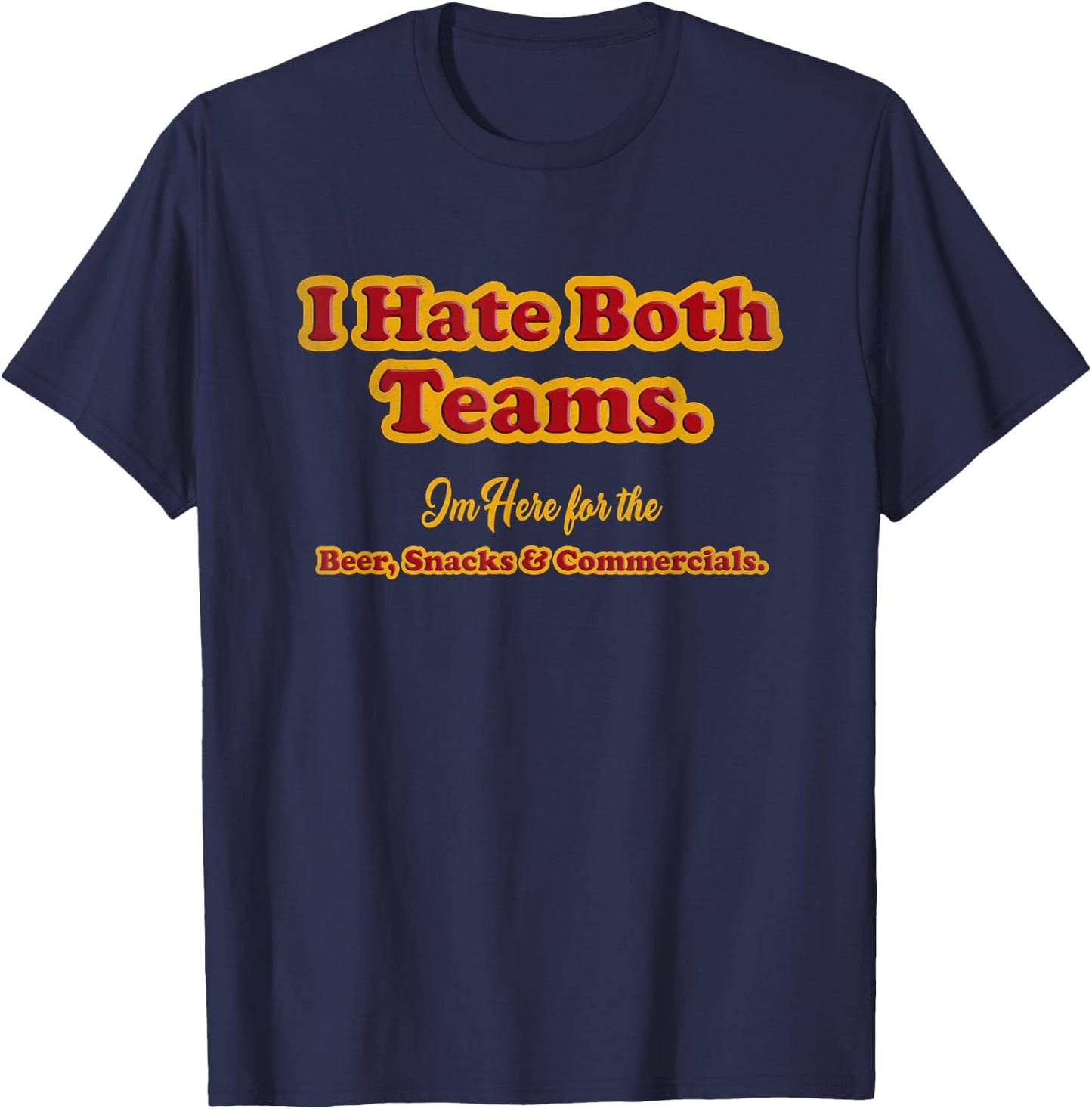 Yay Sports Sucks I Hate Both Teams - Funny Football , Black, Small, -Adults, Short Sleeve, Classic Fit T-Shirt - T-Shirt | Navy