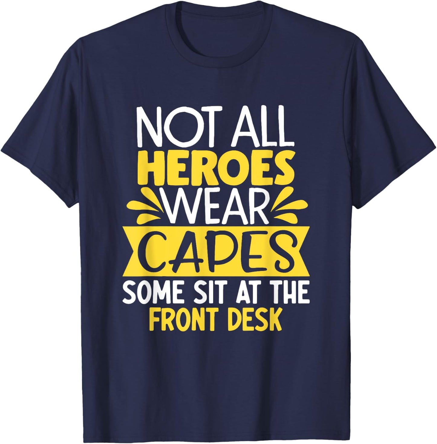 Front Office Desk Administrator Back To School Front Desk T-Shirt - T-Shirt | Navy