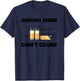 Airport Beers Don’t Count T-Shirt - T-Shirt | Navy