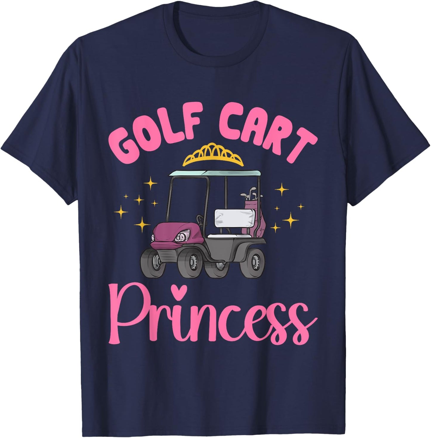 Golf Cart Princess Golfing Golfer Golf Cart T-Shirt - T-Shirt | Navy
