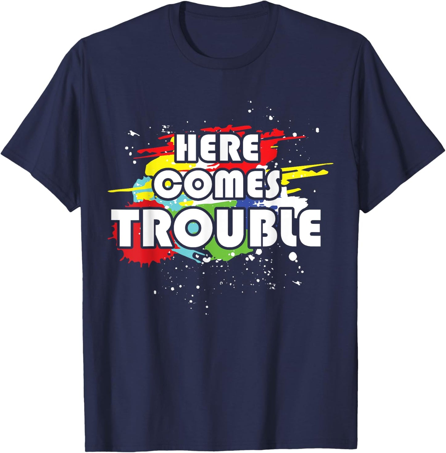 Double Sided Here Comes Trouble Funny Kids T-Shirt - T-Shirt | Navy