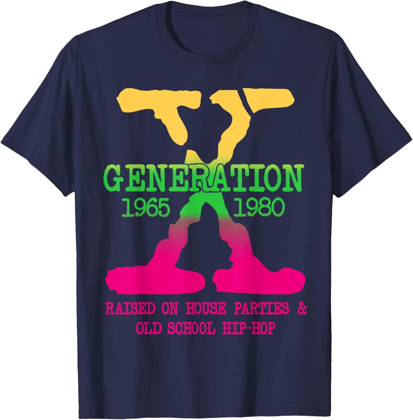 GEN-X Generation Raised on House Parties Old School Hip Hop T-Shirt - T-Shirt | Navy